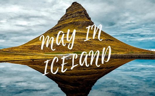 Iceland in May Iceland in May