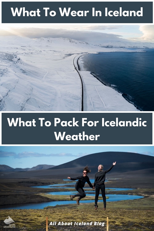 What to wear and what to pack in Iceland