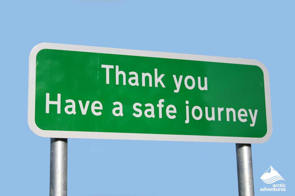 Thank You Safe Trip Road Sign in Iceland