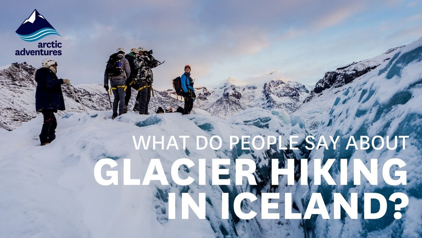 What do people have to say about the Glacier hiking tours in Iceland?