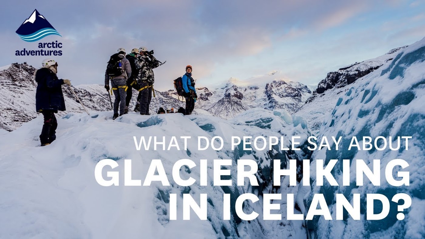 What do people have to say about the Glacier hiking tours in Iceland?
