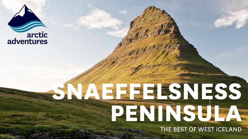 Snaefellsnes peninsula - The Best of West Iceland