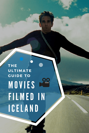 The Ultimate Guide to Movies Filmed in Iceland